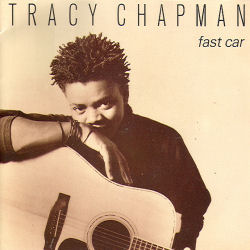Song of the Day: “Fast Car” by Tracy Chapman